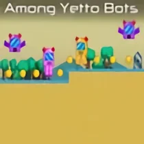Among Yetto Bots