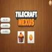 TileCraft Nexus